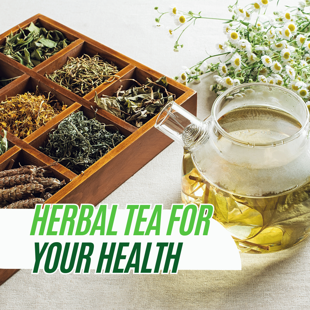 Herbal Tea for Your Health